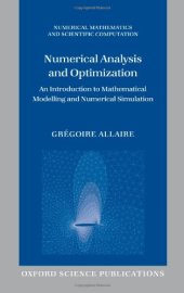 book Numerical analysis and optimization: An introduction to mathematical modelling and numerical simulation