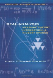 book Real analysis: measure theory, integration, and Hilbert spaces