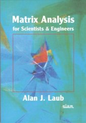 book Matrix analysis for scientists and engineers