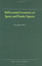 book Differential geometry of spray and Finsler spaces