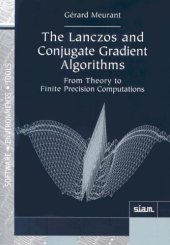 book The Lanczos and conjugate gradient algorithms: from theory to finite precision computations