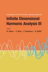 book Infinite dimensional harmonic analysis III: proceedings of the third German-Japanese symposium, 15-20 September, 2003, University of Tubingen, Germany
