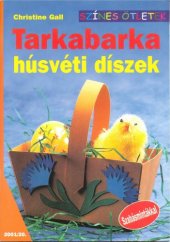 book Tarkabarka husveti diszek