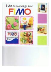 book L Art Du Modelage Avec Fimo