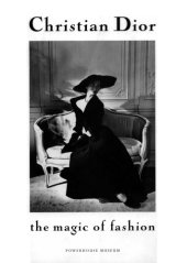 book Christian Dior: The Magic of Fashion