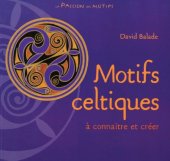 book Motifs celtiques à connaître et à créer. la passion des motifs