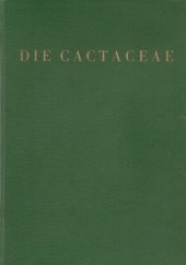 book Die Cactaceae. Band 1. Einleitung und Beschreibung der Peireskioideae und Opuntioideae