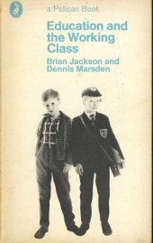 book Education and the Working Class  