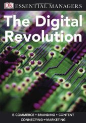 book The Digital Revolution (DK Essential Managers)  