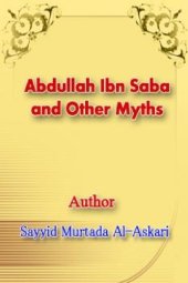 book Abdullâh Ibn Saba and Other Myths  