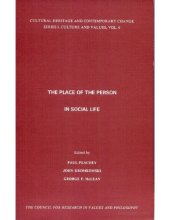 book The Place of the Person in Social Life (Cultural Heritage and Contemporary Change Series)  