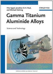 book Gamma Titanium Aluminide Alloys: Science and Technology  