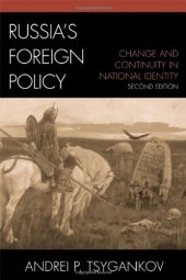 book Russia's foreign policy: change and continuity in national identity