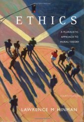 book Ethics: A Pluralistic Approach to Moral Theory  