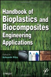 book Handbook of Bioplastics and Biocomposites Engineering Applications  