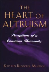 book Heart of Altruism: Perceptions of a Common Humanity  