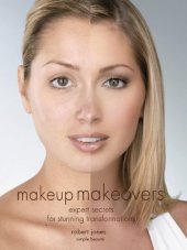 book Makeup makeovers: expert secrets for stunning transformations  