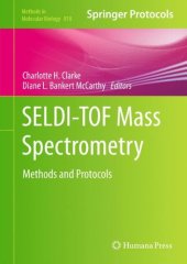 book SELDI-TOF Mass Spectrometry: Methods and Protocols (Methods in Molecular Biology, v818)  