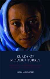 book Kurds of Modern Turkey: Migration, Neoliberalism and Exclusion in Turkish Society (Library of Modern Middle East Studies)  