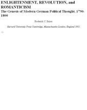 book Enlightenment, Revolution, and Romanticism: The Genesis of Modern German Political Thought, 1790-1800  