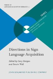 book Directions in Sign Language Acquisition (Dialogues on Work and Innovation)  