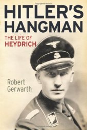 book Hitler’s Hangman: The Life of Heydrich  