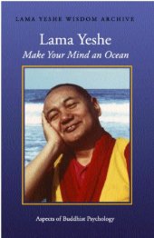 book Make your mind an ocean: Aspects of Buddhist psychology  