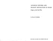 book Agrarian Reform and Peasant Revolution in Spain: Origins of the Civil War  