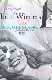 book 707 Scott Street: The Journal of John Wieners (Sun & Moon Classics)  