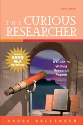 book The Curious Researcher, MLA Update Edition (6th Edition)  