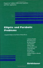 book Elliptic and Parabolic Problems: A Special Tribute to the Work of Haim Brezis