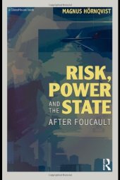 book Risk, power, and the state after Foucault  