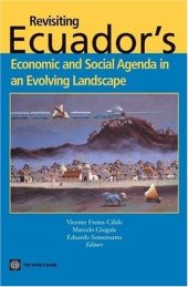 book Revisiting Ecuador's Economic and Social Agenda in an Evolving Landscape  