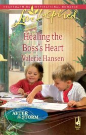 book Healing the Boss's Heart  