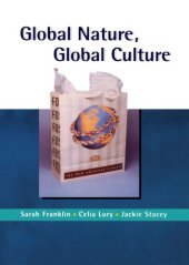 book Global Nature, Global Culture (Gender, Theory and Culture Series)  