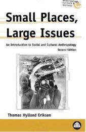 book Small Places, Large Issues: An Introduction to Social and Cultural Anthropology