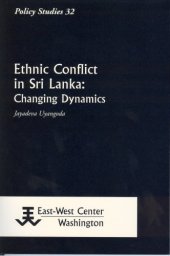 book Ethnic Conflict in Sri Lanka: Changing Dynamics (Policy Studies)  