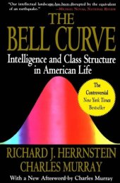 book The Bell Curve: Intelligence and Class Structure in American Life  