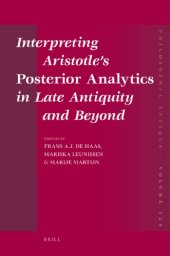 book Interpreting Aristotle's Posterior Analytics in Late Antiquity and Beyond