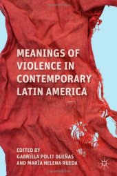 book Meanings of Violence in Contemporary Latin America  