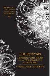 book Phoronyms (Berkeley Insights in Linguistics and Semiotics)  