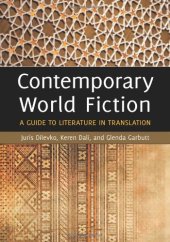 book Contemporary World Fiction: A Guide to Literature in Translation  