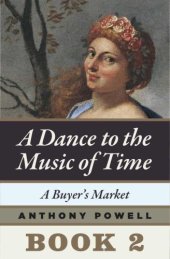 book A Buyer's Market: Book Two of A Dance to the Music of Time  