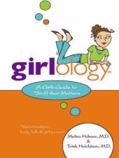 book Girlology: A Girl's Guide to Stuff that Matters  