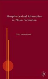 book Morpho-Lexical Alternation in Noun Formation  