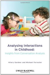 book Analysing Interactions in Childhood: Insights from Conversation Analysis