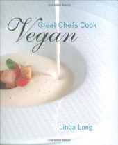 book Great Chefs Cook Vegan  