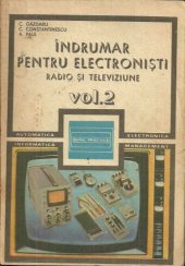 book Îndrumar pentru electronişti. Radio şi televiziune. Vol. 2  