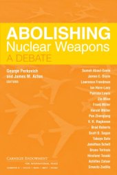 book Abolishing Nuclear weapons: a debate  