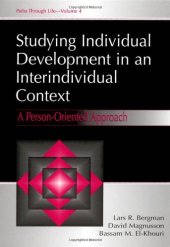 book Studying individual development in an interindividual context: a person-oriented approach  